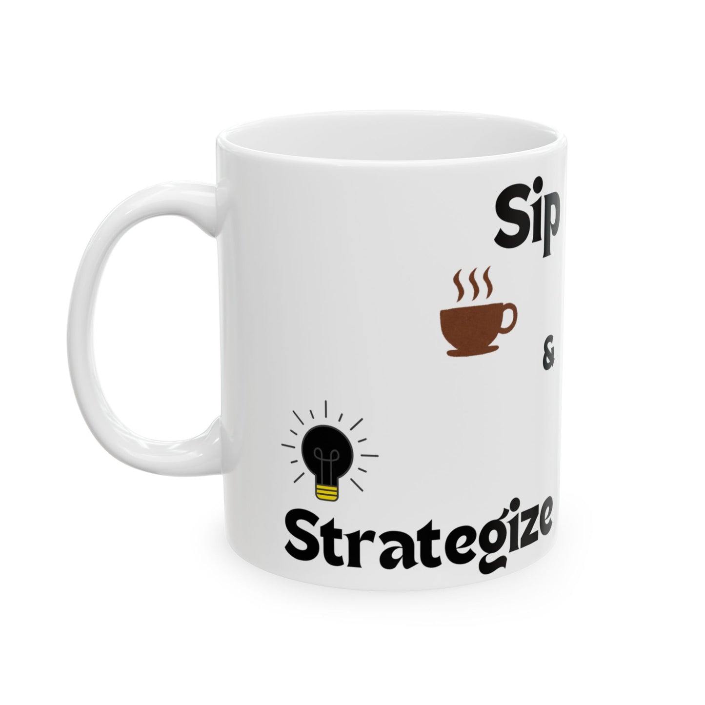 Taza personalizada - Taza de café de cerámica 'Sip &amp; Strategize' 