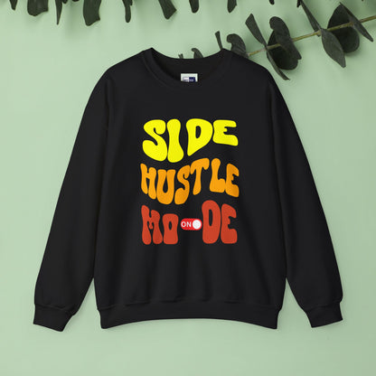 Side Hustle Mode Sweatshirt | Unisex Heavy Blend Crewneck for Entrepreneurs