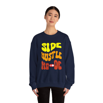 Side Hustle Mode Sweatshirt | Unisex Heavy Blend Crewneck for Entrepreneurs